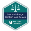 Law and change: Scottish legal heroes  
