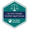 Law and change: Scottish legal heroes