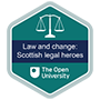 'Law and change: Scottish legal heroes' digital badge