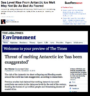 Figure 9 shows two screen shots. The first is of the headline and sub-heading from a Buzzfeed article titles 'Sea level Rise from Antarctic Ice Melt May Not Be As Bad As Feared'. The text underneath states: ' A new study looking at thousands of models says that the worst case scenario might be lower than previously thought, and highlights the uncertainty in modelling ice sheets. The article is by Tom Chivers. The second is from the Environment section of The Times and is an article written by Ben Websiter, the Times' Environment Editor. The headline is: 'Threat of melting Antactic ice has been exaggerated'. The text shows reads: 'The risk of the Antarctic ice sheet to collapsing and flooding coasts around the world has been exaggerated, according to researchers. Previous studies had claimed that melting Antarctic ice could contribute 1 metre to the rising sea levels by the end of the century, flooding the homes of 150 million people and threatening dozens of coastal cities.'
