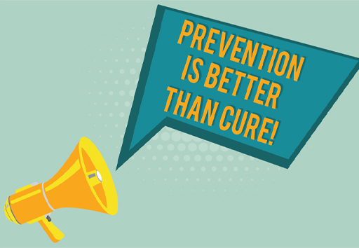 This is a graphic showing a megaphone and the words ‘Prevention is better than cure!’