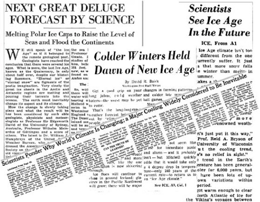 A collage of newspaper articles reporting predictions of global cooling in January 1970 (‘Colder Winters Held Dawn of New Ice Age’ and ‘Scientists See Ice Age In the Future’, Washington Post) and May 1975 (‘Scientists Ponder Why World’s Climate Is Changing; a Major Cooling Widely Considered to Be Inevitable’, New York Times). The collage was made by an American conservative think tank and also includes a story from May 1932 about melting ice caps (‘Next Great Deluge Forecast by Science’, New York Times).