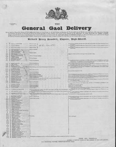 This is a photograph of a printed document, headed ‘The General Gaol Delivery’. The print is too small to decipher, but information is recorded in several columns, with basic details on the left and longer notes on the right.