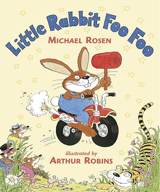 Book cover of Little Rabbit Foo Foo by Michael Rosen.