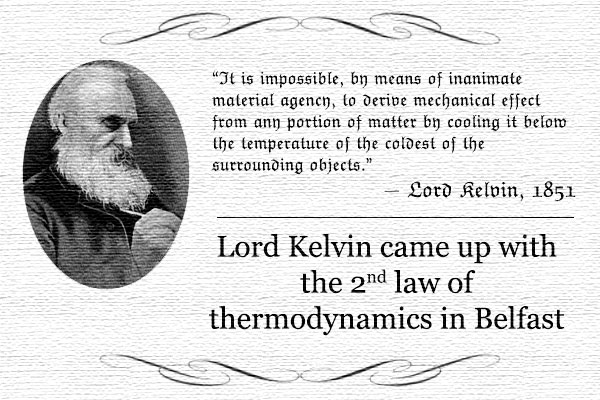 Lord Kelvin quote, Belfast (second law of thermodynamics)