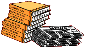 telephone books and newspapers