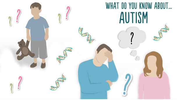 What do you really know about autism?
