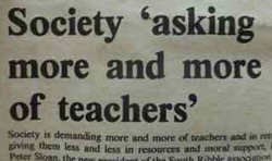 Image from newspaper, headline reads 'Society asking more and more of teachers'