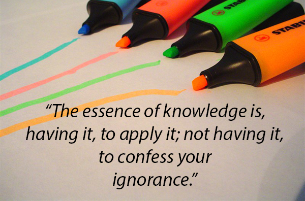 An image of four highlighter pens laid down on paper with markings of each colour on the paper and a quote showing "The essence of knowledge is, having it, to apply it; not having it, to confess your ignorance."