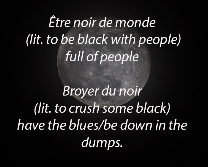 Image of black sky with with French idioms concerning the colour black written across the image