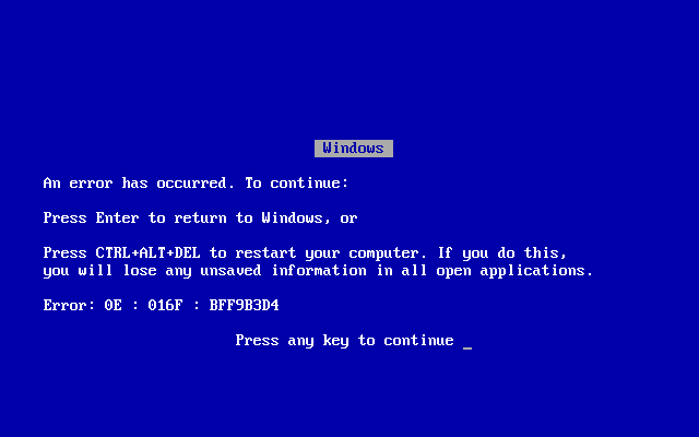A Windows 9x/Me Blue Screen of Death.