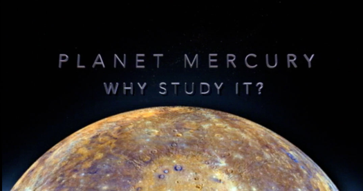 Discover Mercury: Why study Mercury?
