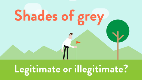 Shades of grey - legitimate or illegitimate?