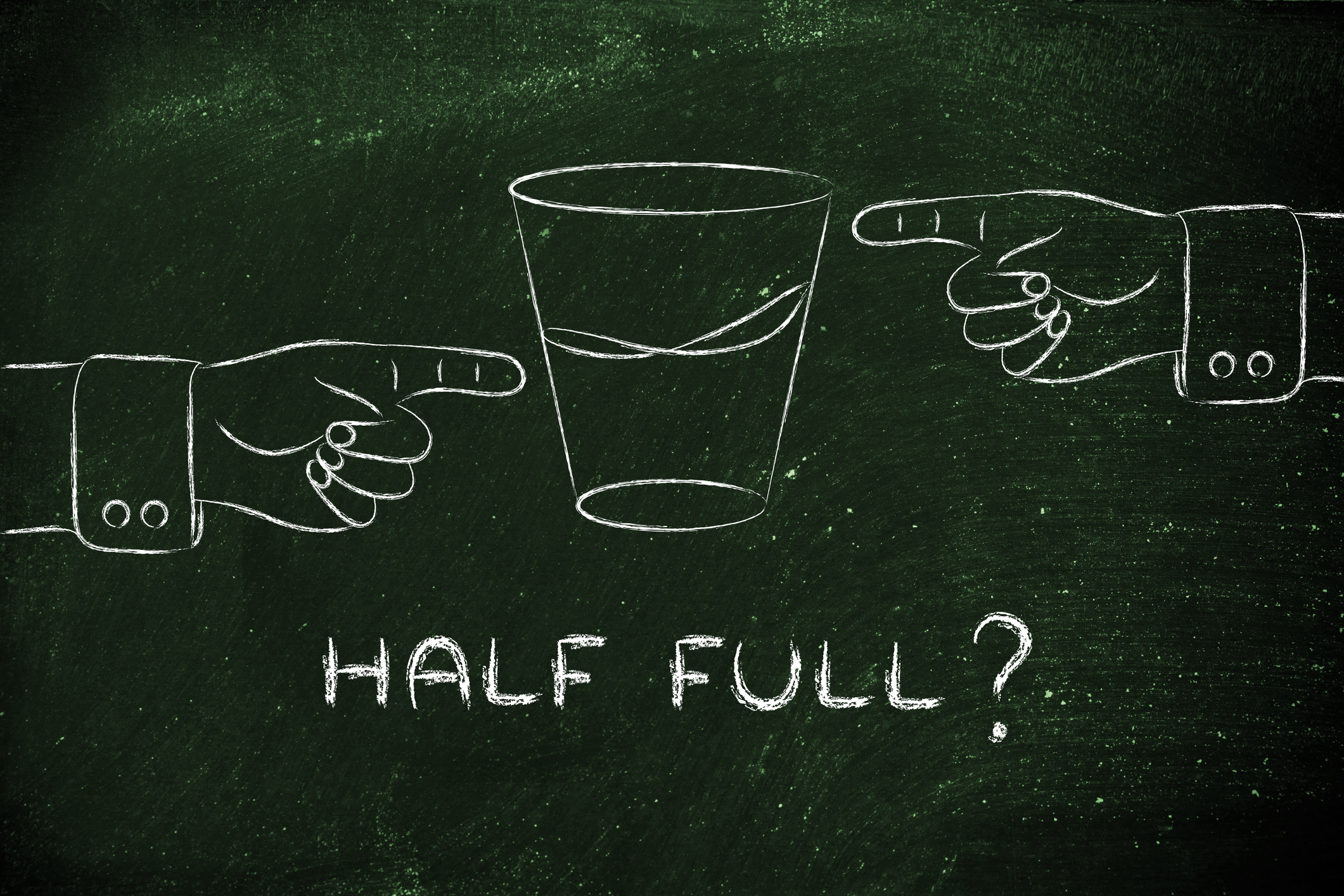 Illustration of two hands pointing at a glass half full of liquid. Caption says 'Half full?'.