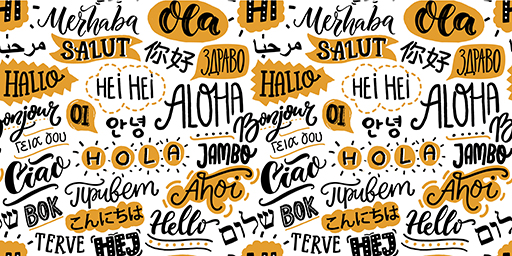 Greetings akin to the word ‘hello’ are displayed in several languages, including Spanish, Italian, and Arabic.