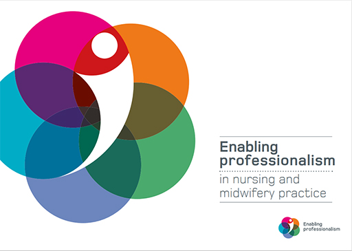 A colourful graphic alongside the words ‘Enabling professionalism in nursing and midwifery practice’.