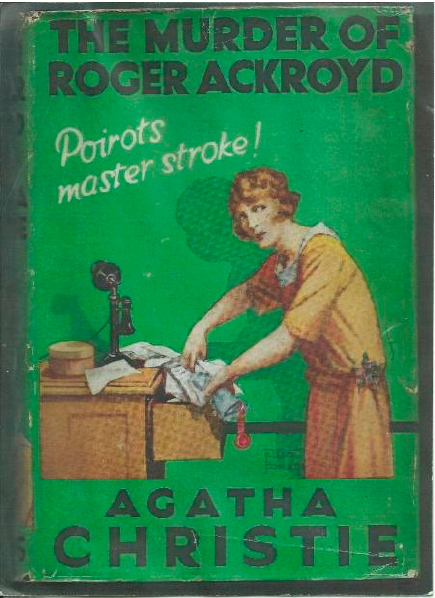 The front cover of the book ‘The murder of Roger Ackroyd’ by Agatha Christie, featuring an image of a woman and the text ‘Poirot’s master stroke!’.