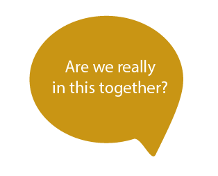 Speech bubble image with the text: Are we really in this together?