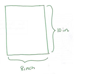 A rectangle. The width is shown as 8 inches and the height 10 inches.