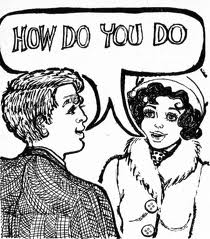A drawing of a man and a woman meeting and saying ‘How do you do?’