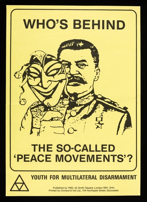 A poster with the following text: Who’s behind the so-called peace movements?