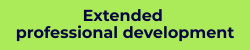 Extended professional development