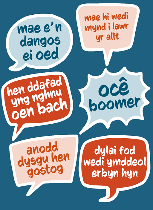 Chwe balŵn mewn steil llyfr comig mewn cynllun 2x3 fertigol. Mae pob balŵn naill ai’n goch neu’n las ac wedi’i osod ar gefndir glas tywyllach. Mae’r ddau falŵn uchaf yn cynnwys y datganiadau ‘mae e’n dangos ei oed’ ac ‘mae hi wedi mynd i lawr yr allt’. Mae’r ddau falŵn yn y canol yn dweud ‘hen ddafad yng nghnu oen bach’ ac ‘ocê, boomer’. Mae’r ddau falŵn isaf yn dweud ‘anodd dysgu hen gostog’ a ‘dylai fod wedi ymddeol erbyn hyn’.