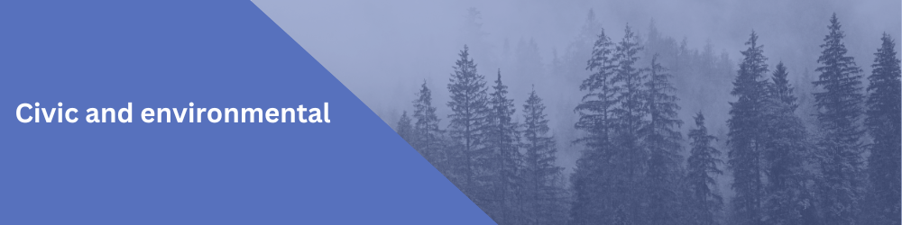 Civic and environmental