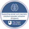Supporting social work learners: practice educator refresher (England)