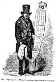 A long song seller (printed song seller) from Henry Mayhew’s, London Labour and the London Poor (London, 1861)