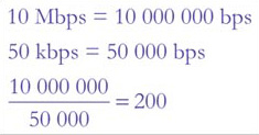 This image shows information over the three lines. First line: ten megabits per second. This is followed by ten million bits per second. Second line: fifty kilobytes per second. This is followed by fifty thousand bits per second. Third line: the fraction ten million over fifty thousand equals two hundred.