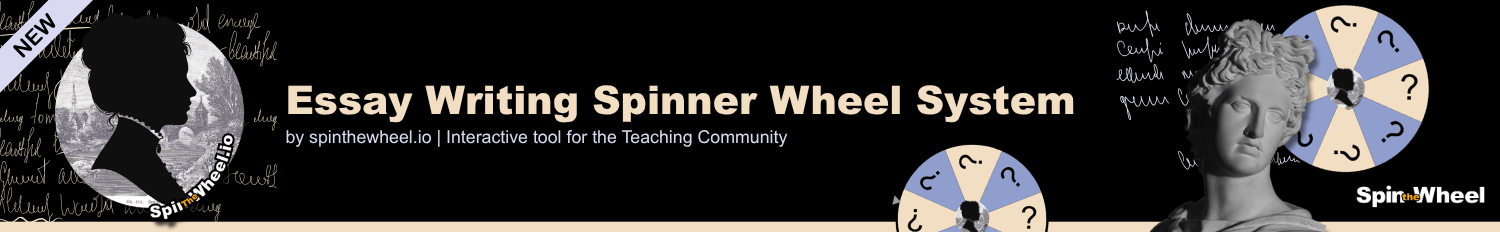 Essay Writing Spinner Wheel System