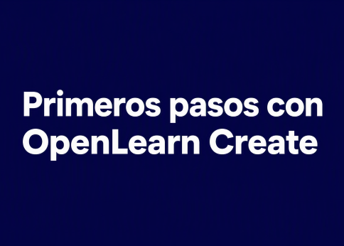 Primeros pasos con OpenLearn Create