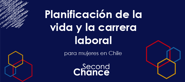 Planificación de la vida y la carrera laboral (Chile)
