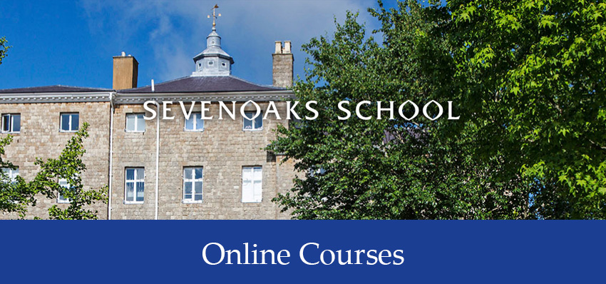 Sevenoaks School Online courses