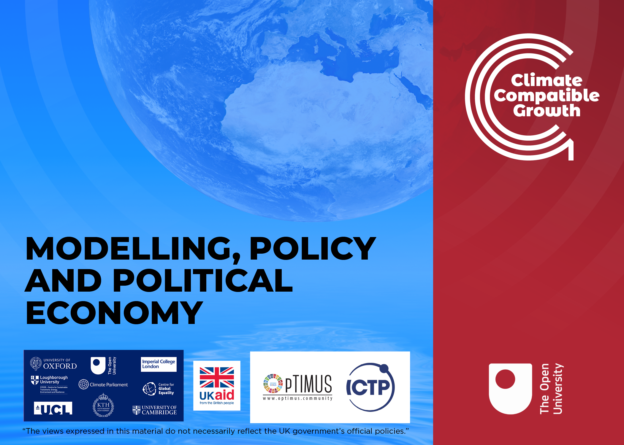 Modelling, policy and political economy