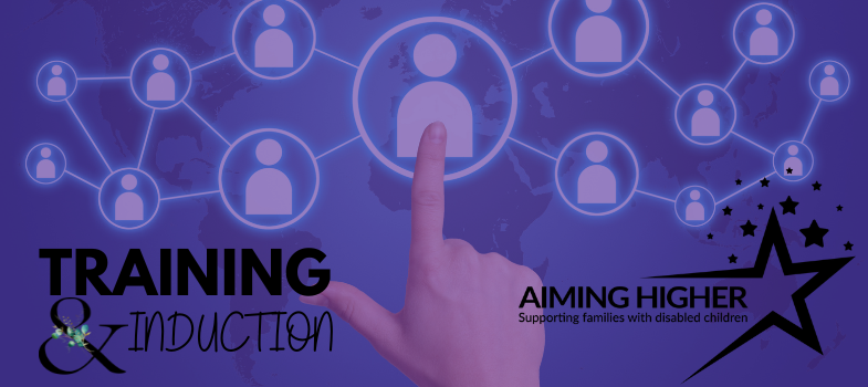 Aiming Higher for the Disabled Community: Induction and Training