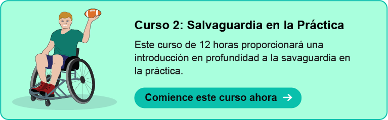 Curso 2: Practicar la Salvaguardia. Comienza a principios de 2024.
