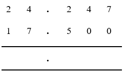 24.247 written above 17.500, with decimal points in same column position in both rows.