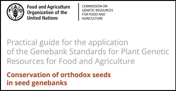 The image shows the cover of the FAO’s Practical Guide for the application of the Genebank Standards in seed genebanks.