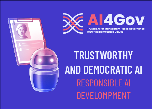Trustworthy and Democratic AI - Responsible AI Development