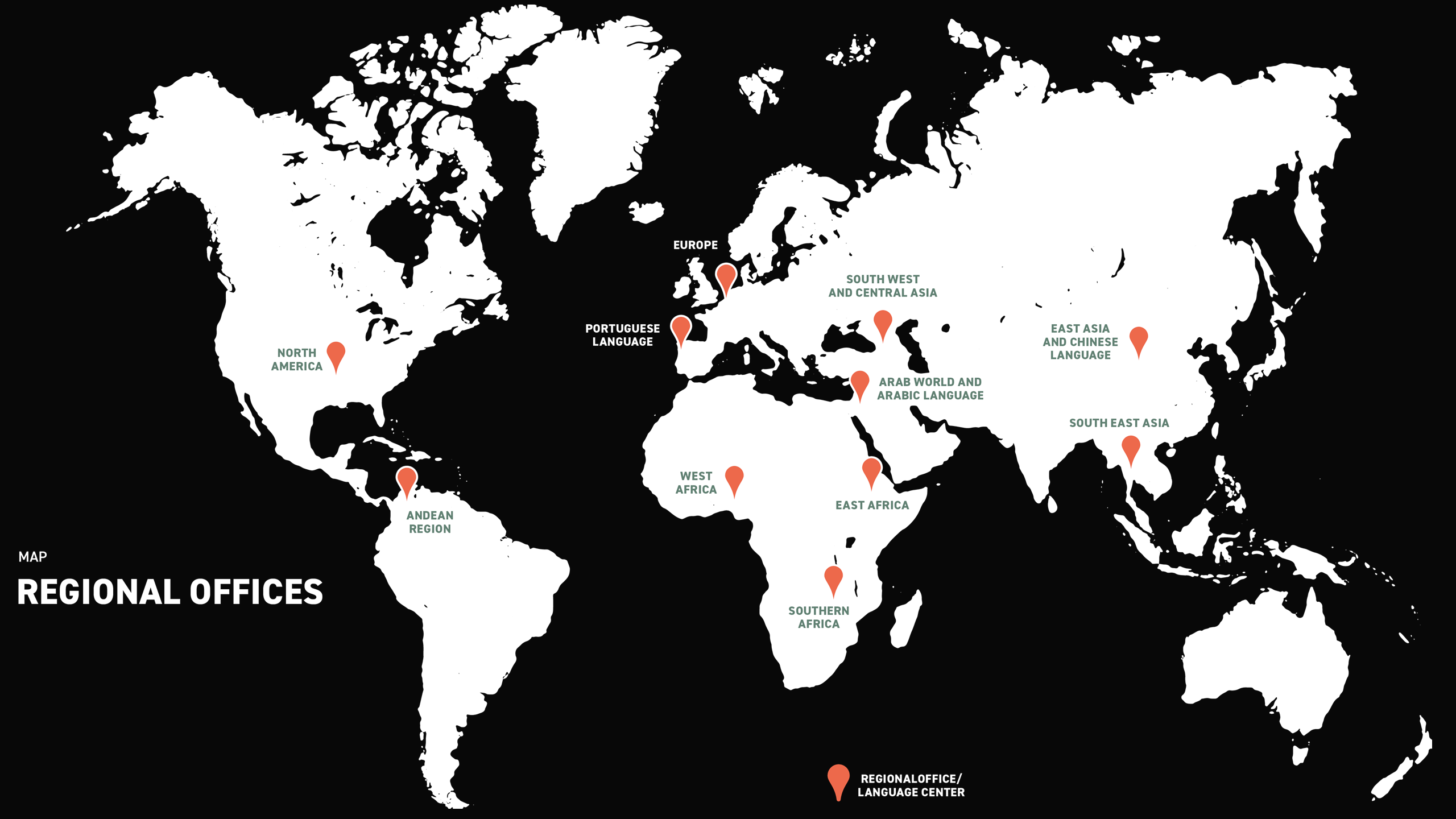 Map of the world with pins showing where our regional and language offices are located.