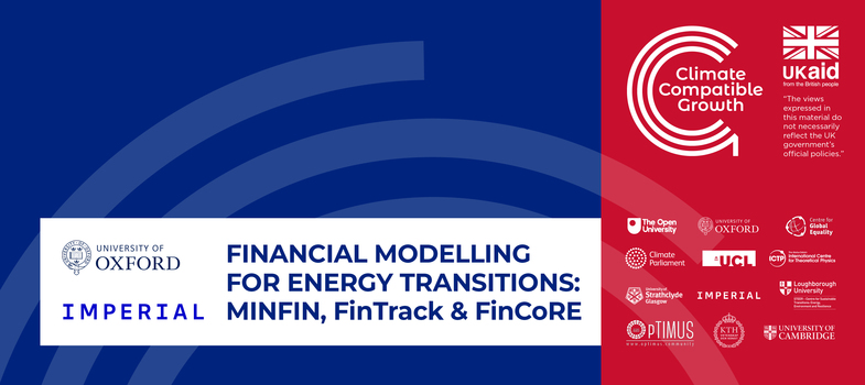Financial Modelling for Energy Transitions MINFin, FinTrack & FinCoRE