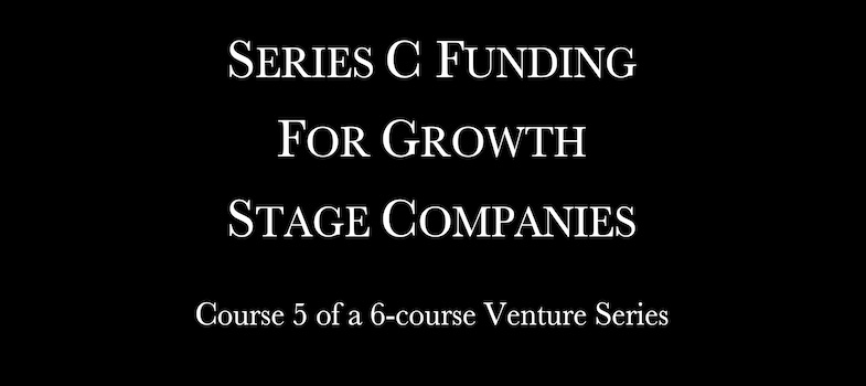 Series C Funding for Growth-Stage Companies