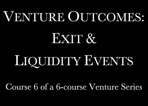 Venture Outcomes: Exit and Liquidity Events